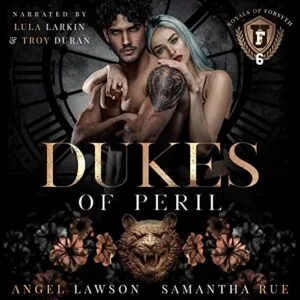 Free Audio Book : Dukes of Peril (Royals of Forsyth University 6)