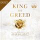 Free Audio Book : King of Greed (Kings of Sin 3), by Ana Huang