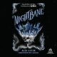 Free Audio Book : Nightbane (Lightlark 2), By Alex Aster