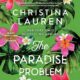 The Paradise Problem, By Christina Lauren