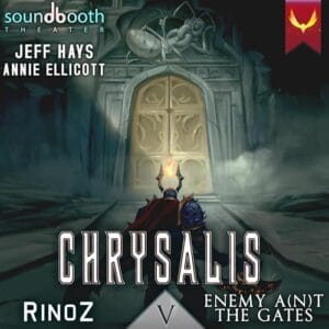 Free Audiobook : Enemy A(n)t the Gates (Chrysalis 5), by RinoZ