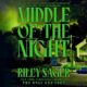 Free Audio Book : Middle of the Night, By Riley Sager