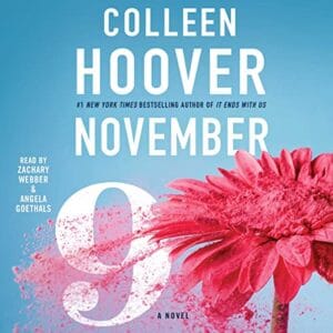 Free Audiobook : November 9, By Colleen Hoover
