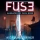 Free Audiobook in Exchange for a Review : Fuse (The Grid Series 2), by Nicholas Turner (via Reddit)