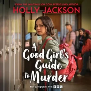 Free Audiobook : A Good Girl’s Guide to Murder, By Holly Jackson