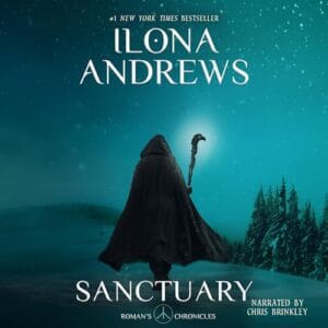 Free Audiobook : Sanctuary (Roman’s Chronicles 1), By Ilona Andrews