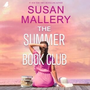 Free Audiobook : The Summer Book Club, By Susan Mallery