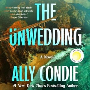 Free Audiobook : The Unwedding, By Ally Condie