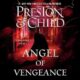 Free Audio Book : Angel of Vengeance (Agent Pendergast Series 22)