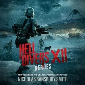 Free Audio Book : Hell Divers XII – Heroes, By Nicholas Sansbury Smith