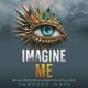 Free Audio Book : Imagine Me, By Tahereh Mafi