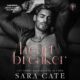 Free Audio Book : The Heartbreaker, By Sara Cate