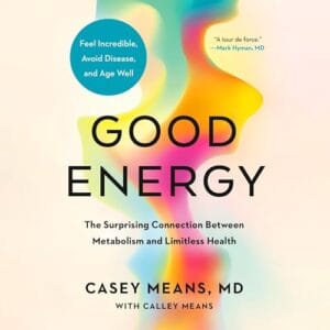 Free Audio Book : Good Energy, By Calley Means
