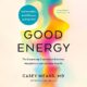 Free Audio Book : Good Energy, By Calley Means