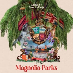 Free Audiobook : Magnolia Parks (Magnolia Parks Universe, Book 1), By Jessa Hastings