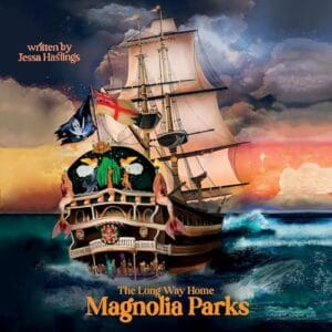 Free Audio Book : Magnolia Parks – The Long Way Home (Magnolia Parks Universe, Book 3), By Jessa Hastings
