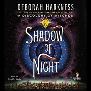 Free Audiobook : Shadow of Night (All Souls, Book 2), By Deborah Harkness