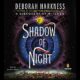 Free Audio Book : Shadow of Night (All Souls, Book 2), By Deborah Harkness