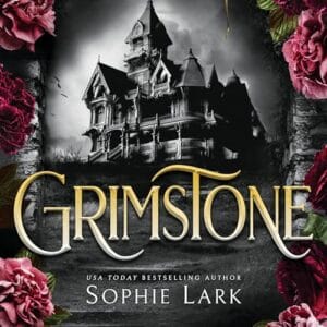 Free Audiobook : Grimstone, By Sophie Lark
