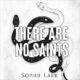 Free Audiobook : There Are No Saints (Sinners Duet, Book 1), By Sophie Lark