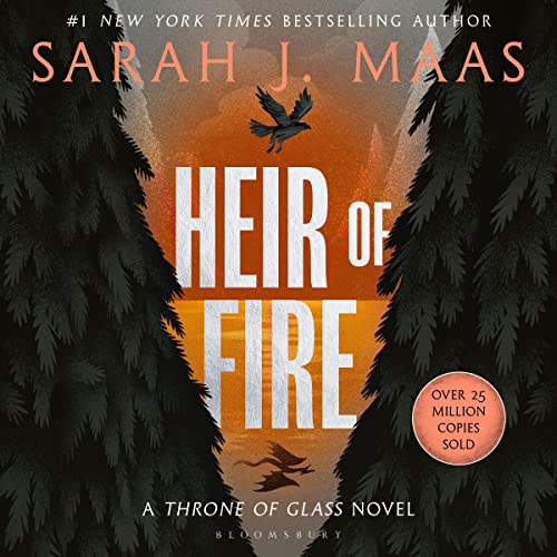 Free Audiobook : Heir of Fire (Throne of Glass, Book 3), By Sarah J. Maas