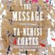 Free Audiobook : The Message, By Ta-Nehisi Coates