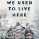 Free Audiobook : We Used to Live Here, by Marcus Kliewer