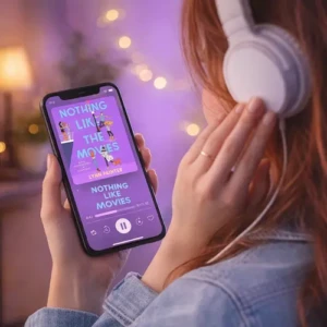 Free Audiobook : Nothing Like the Movies, By Lynn Painter