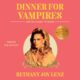 Free Audio Book : Dinner for Vampires, By Bethany Joy Lenz