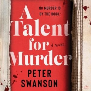 Free Audiobook : A Talent for Murder, by Peter Swanson