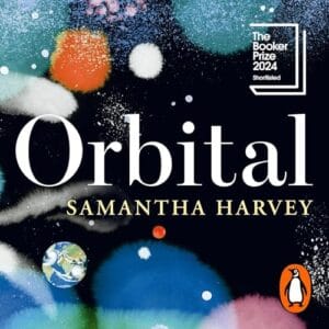 Free Audiobook : Orbital, by Samantha Harvey