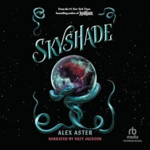 Free Audiobook : Skyshade (The Lightlark Saga, Book 3), by Alex Aster