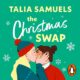 Free Audiobook : The Christmas Swap, by Talia Samuels