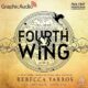 Free Audio Book : Fourth Wing (Dramatized Adaptation), by Rebecca Yarros