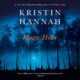 Free Audio Book : Magic Hour, By Kristin Hannah