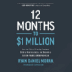 Free Audiobook 12 Months to $1 Million, by Ryan Daniel Moran