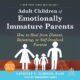 Free Audiobook : Adult Children of Emotionally Immature Parents, by Lindsay C. Gibson PsyD