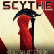 Free Audiobook Scythe, by Neal Shusterman