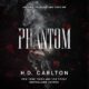 Free Audiobook : Phantom, by H. D. Carlton