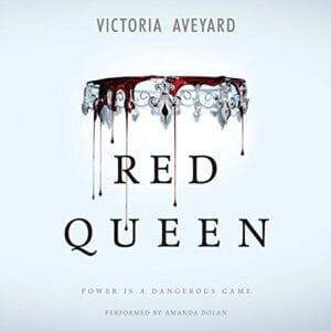 Free Audiobook : Red Queen, by Victoria Aveyard