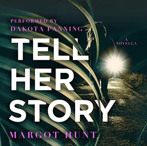 Free Audiobook Tell Her Story, by Margot Hunt