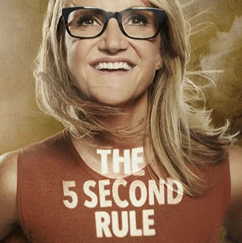 The 5 Second Rule by Mel Robbins