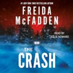 Free Audiobook : The Crash, by Freida McFadden