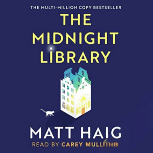 Free Audiobook : The Midnight Library, by Matt Haig