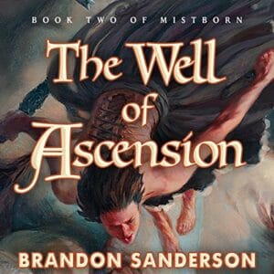 Free Audiobook : The Well of Ascension (Mistborn, Book 2), By Brandon Sanderson