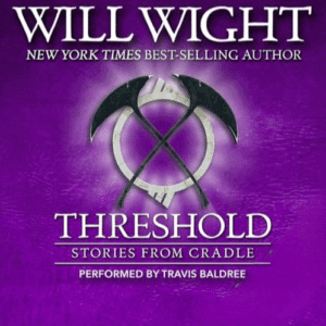Free Audiobook : Threshold, by Will Wight