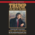 Free Audiobook : Trump: The Art of the Deal, by Donald J. Trump