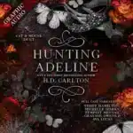 Hunting Adeline (Cat and Mouse Duet, Book 2), by H. D. Carlton
