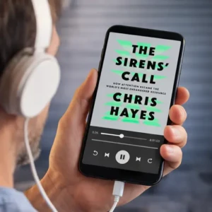Free Audiobook : The Sirens’ Call, By Chris Hayes