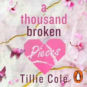 Free Audiobook : A Thousand Broken Pieces, By Tillie Cole